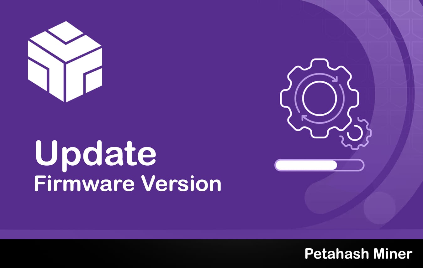 Formware Update Petahash Recommends Updating To The Latest Firmware